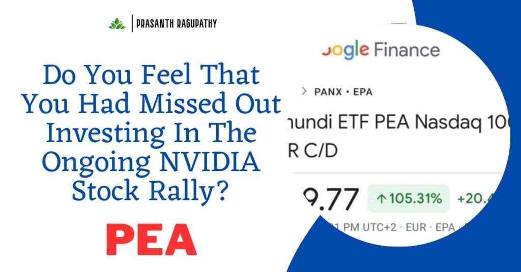 Do you feel that you had missed out investing in the ongoing NVIDIA stock rally?