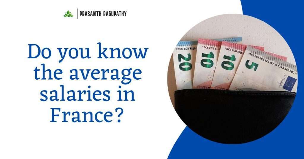 Do you know the average salaries in France?