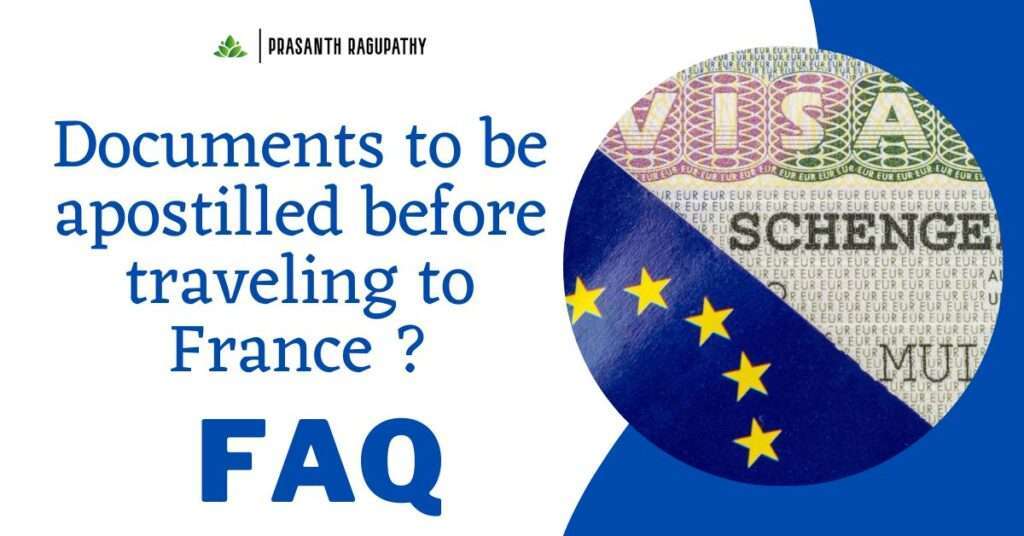 FAQ – Documents to be apostilled before traveling to France ?