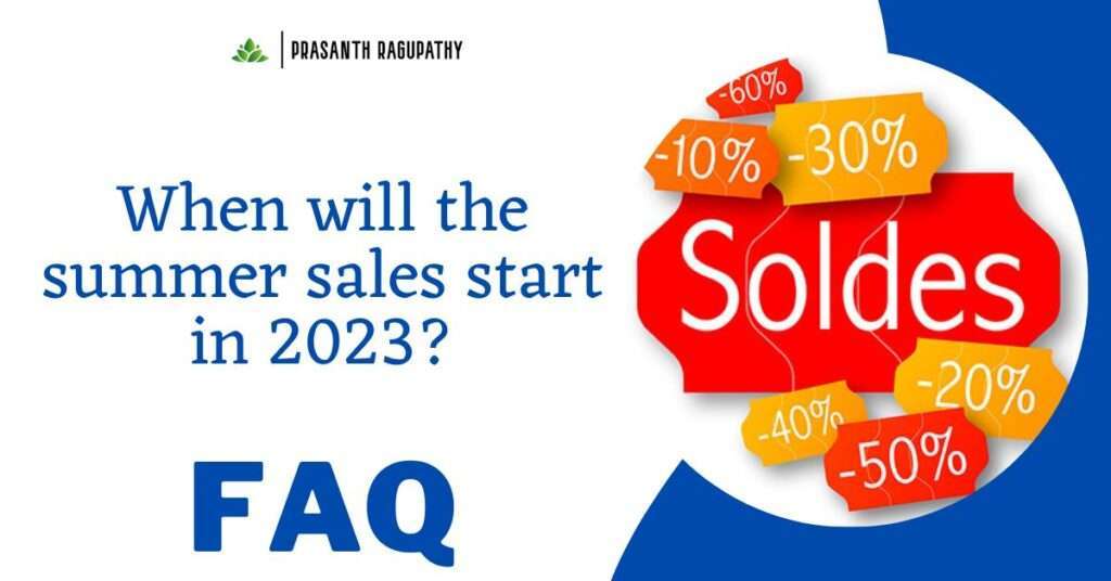 FAQ – When will the summer sales start in 2023?