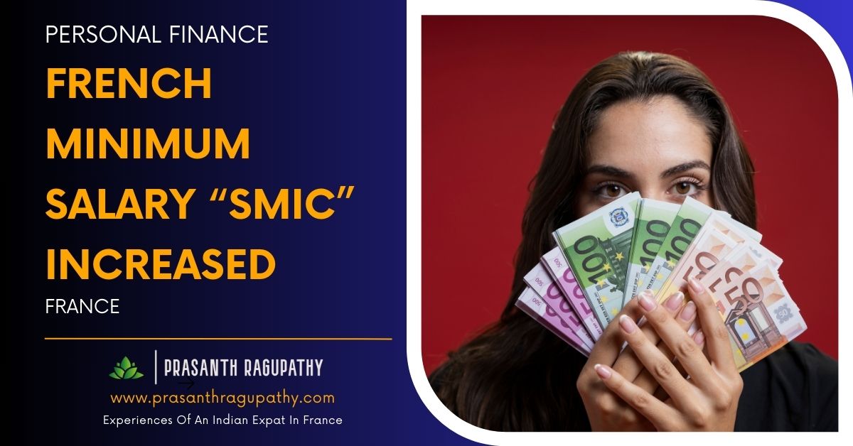 SMIC French Minimum Salary increases on 1st January 2024 Prasanth