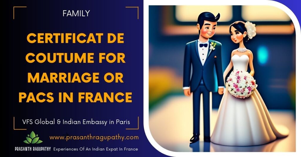 Certificat de coutume for marriage or pacs in france
