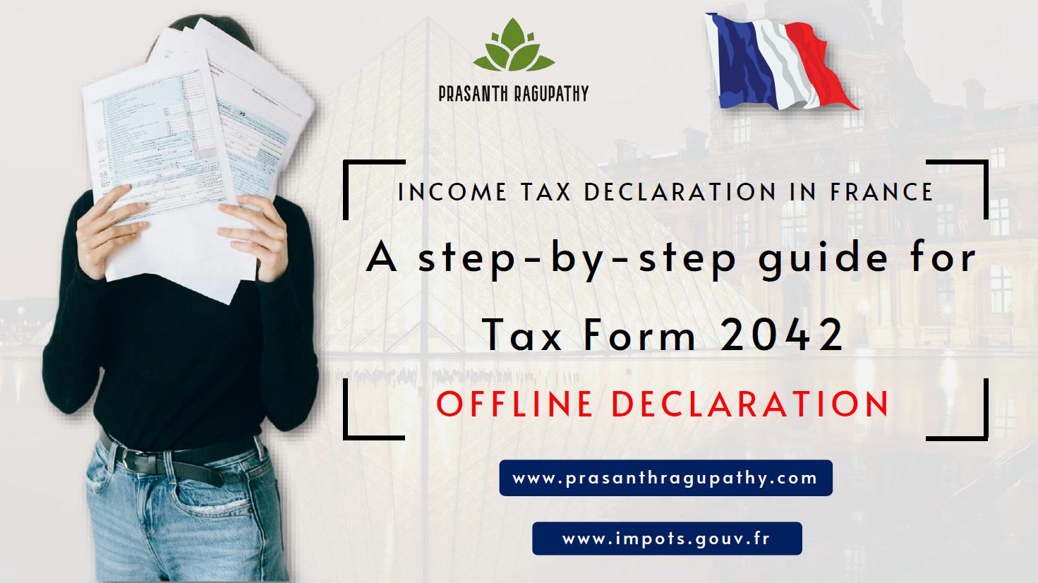 Tax: How to submit your Income Tax Declaration in France? || Offline ...