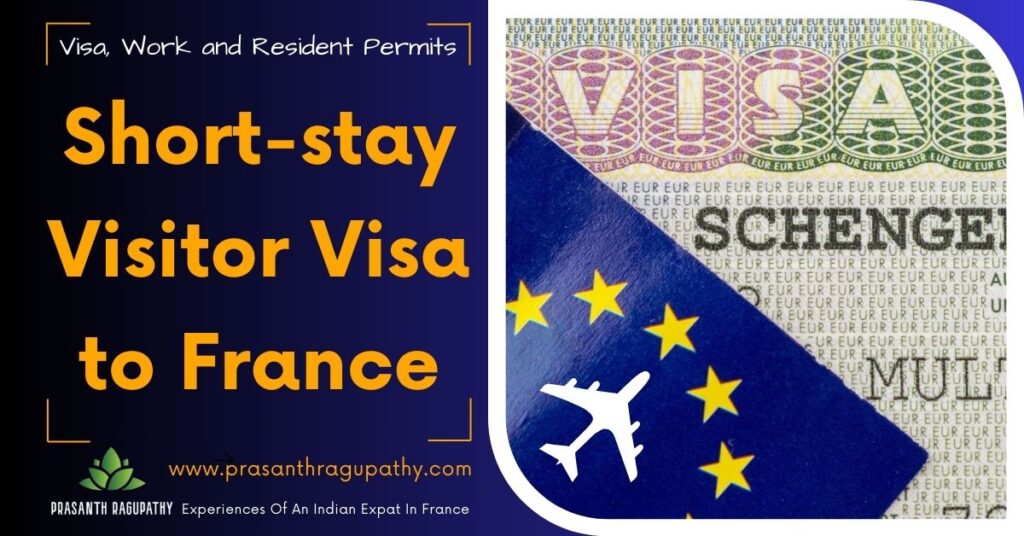Short-stay Visitor Visa to France